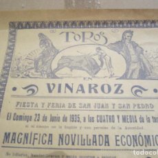 Carteles de Turismo: CARTEL TOROS , FIESTA Y FERIA DE SAN JUAN Y SAN PEDRO, VINAROZ , 23 JUNIO 1935 , REPUBLICA. Lote 143600370