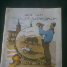 Carteles de Turismo: PROGRAMA DE FIESTAS DE LA REAL VILLA DE NAVALCARNERO. 1967. NTRA. SRA. DE LA CONCEPCIÓN.. Lote 171254582