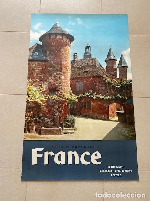 Carteles de Turismo: CARTEL TURISMO FRANCIA. SITES ET PAYSAGES. LES LIMOUSIN. COLLONGES-PRES DE BRIVE. CORR&Egrave;ZE. 1957