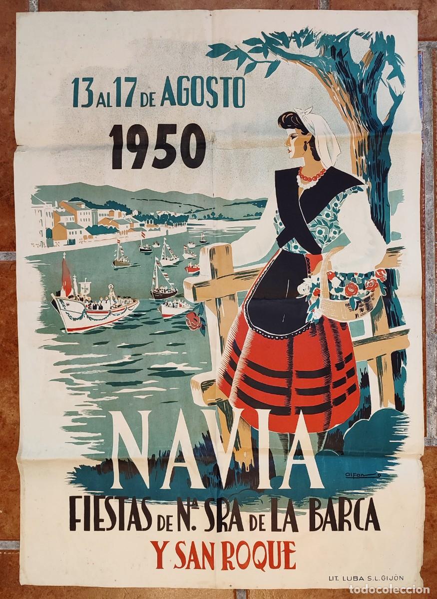 Cartazes de Turismo: NAVIA (ASTURIAS). CARTEL 87x60 cm. FIESTAS DE N&ordf; SRA. DE LA BARCA Y SAN ROQUE 1950. FIRMA: ALFONSO I