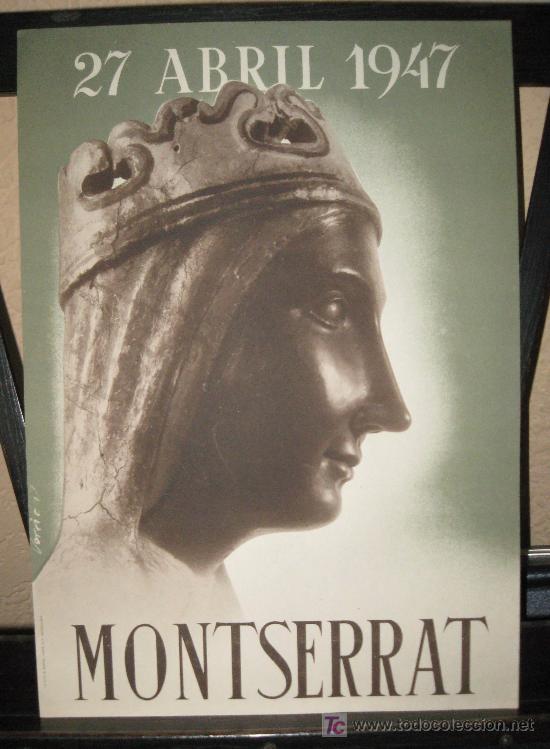Carteles: 22 ABRIL 1947. MONTSERRAT. - Foto 1