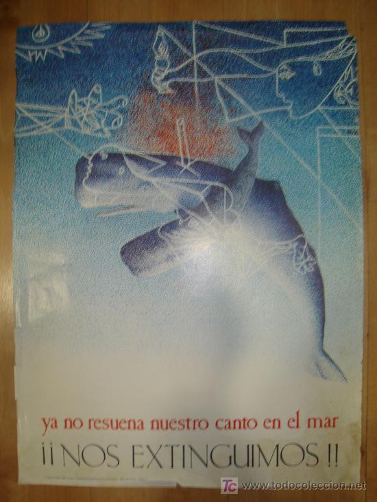 Carteles: CARTEL DE PROTECCION DE BALLENAS, NOS EXTINGUIMOS - Foto 1