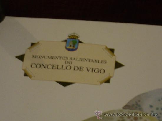 Carteles: MONUMENTOS SALIENTABLES DO CONCELLO DE VIGO - Foto 3