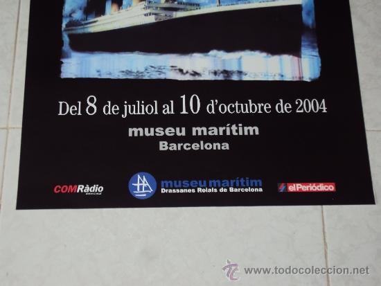 Carteles: Titanic. Barcelona 2004. - Foto 6