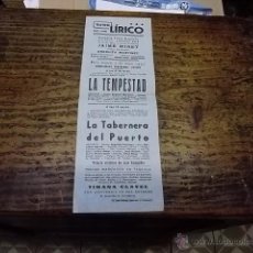 Carteles: 3366.- TEATRO LIRICO-LA TEMPESTAD-LA TABERNERA DEL PUERTO-COMPAÑIA DEL JAIME MIRET. Lote 44753862