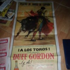 Carteles: CARTEL DE TOROS A LOS TOROS CON BRANDY DUFF GORDON 1968 MADRID PAMPLONA Y SEVILLA