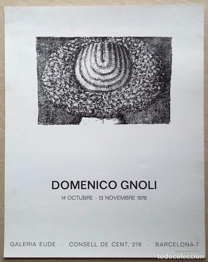 Carteles: GALERIA EUDE - DOMENICO GNOLI - 1976 - Foto 1