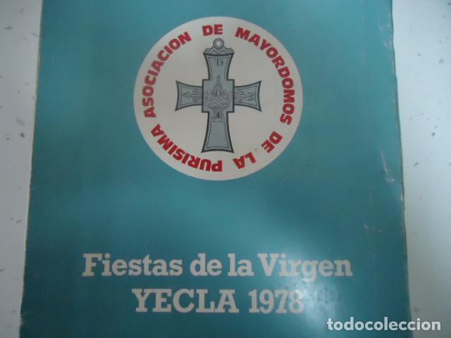 Carteles: LIBRO DEL PROGRAMA DE FIESTAS DE LA VIRGEN - YECLA - MURCIA 1978- - Foto 2