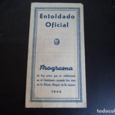 Carteles: PROGRAMA FIESTA MAYOR ENTOLDADO OFICIAL SABADELL 1945.