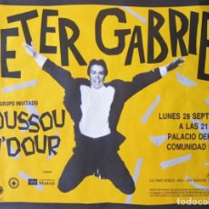 Carteles: PETER GABRIEL - YOUSSOU N’DOUR. CARTEL CONCIERTO EN MADRID 1987