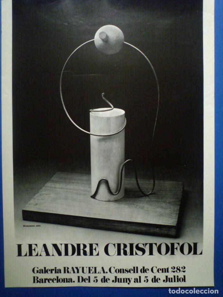 Carteles: LEANDRE CRIST&Ograve;FOL. GALER&Iacute;A RAYUELA - Foto 1