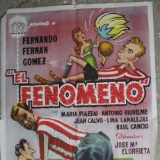 Carteles: CARTEL ORIGINAL PELICULA EL FENOMENO. 1956. FERNANDO FERNAN GOMEZ. DIRIGIDA POR JOSE MARIA ELORRIETA