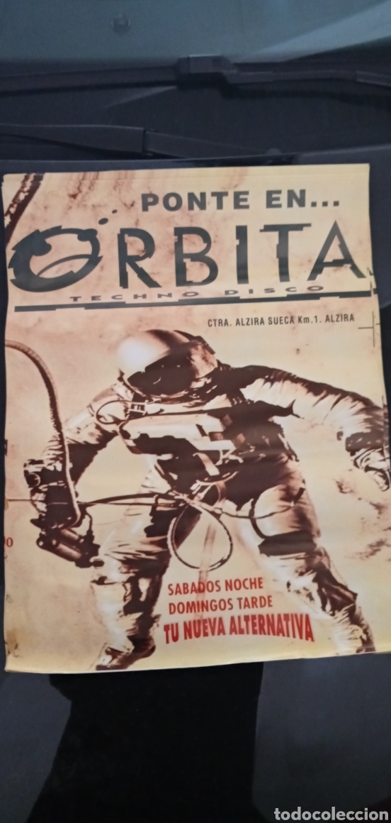 Carteles: Carteles posters discoteca Orbita - Foto 3