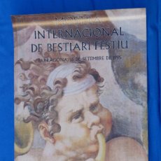Carteles: CARTEL POSTER. MOSTRA INTERNACIONAL DE BESTIARI FESTIU TARRAGONA, 1995.. Lote 230259270