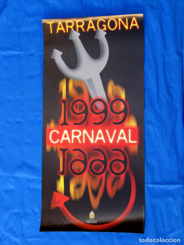 Carteles: CARTEL POSTER. CARNAVAL 1999. TARRAGONA, 2000. - Foto 1