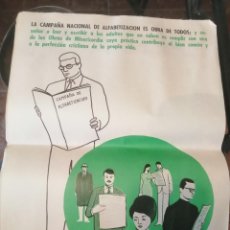 Carteles: POSTER CARTEL CAMPAÑA NACIONAL DE ALFABETIZACIÓN. 1964