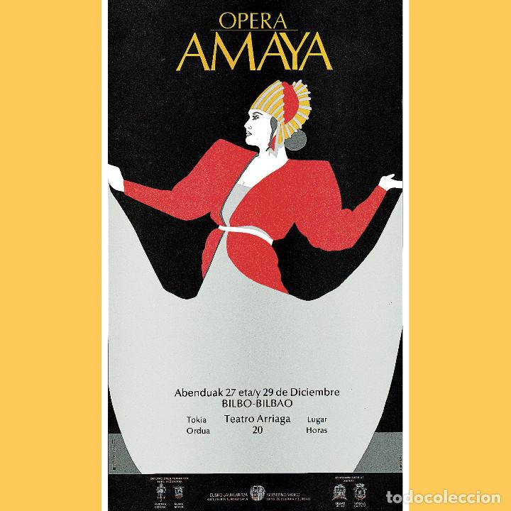 Carteles: CARTEL ORIGINAL 1998. OPERA AMAYA. CARTEL VASCO. CULTURA VASCA.