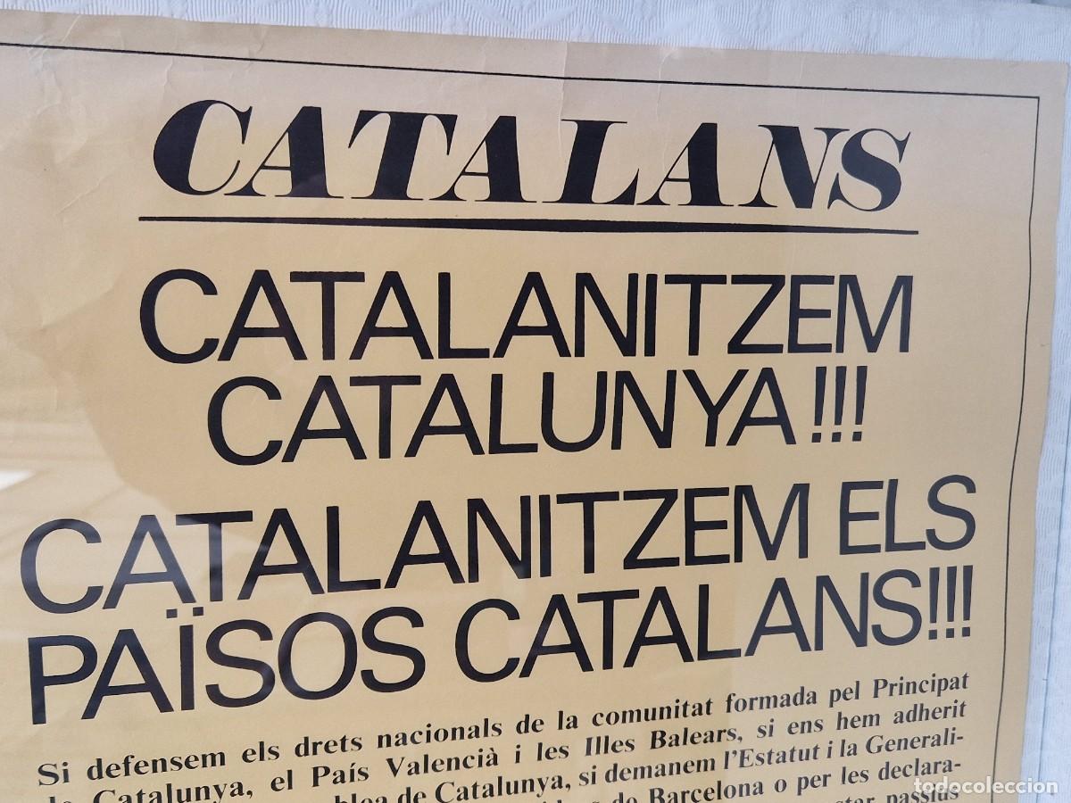 Carteles: CARTEL CATALANS CATALANITZEM CATALUNYA!!! - Foto 3