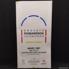 Carteles: CARTEL PUBLICITARIO ANTIGUO - GRAVATS ROMANESOS CONTEMPORANIS - AÑO 1987 - 48X25CM / 28.080