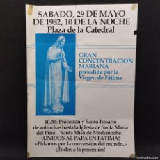 Carteles: CARTEL PUBLICITARIO ANTIGUO - GRAN CONCENTRACION MARIANA - AÑO 1982 - 45X33CM / 28.085