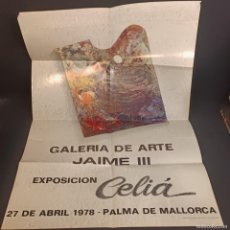 Carteles: CARTEL - BERNARDINO CELIÁ - GALERIA DE ARTE JAIME III - PALMA DE MALLORCA - 1978 / 268