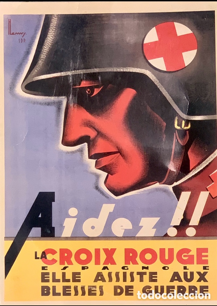 Carteles: Cartel. &ldquo;Aidez!!&ldquo; la Croix Rouge Espagnole. - Foto 1