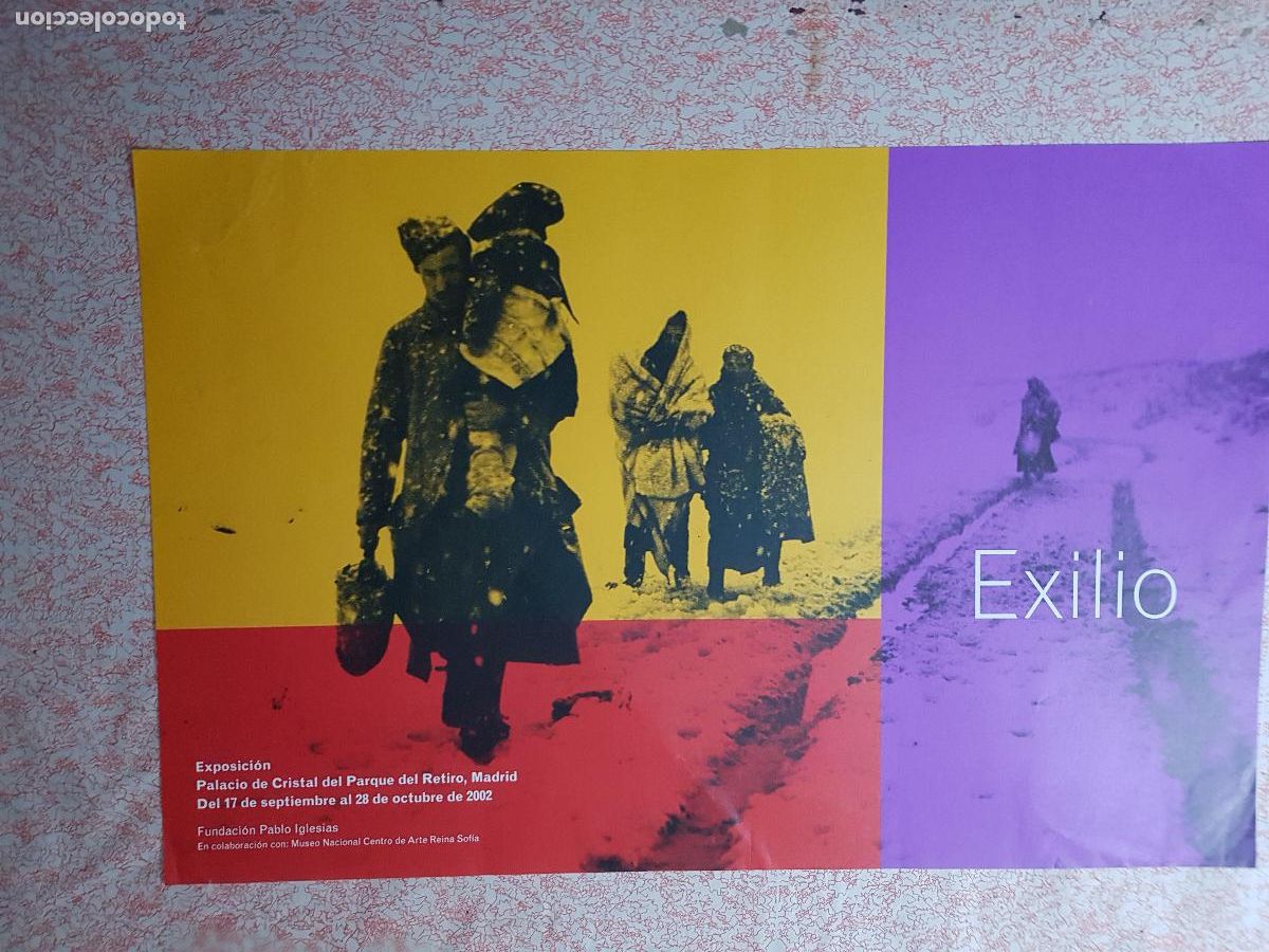 Carteles: EXILIOI EXPOSICION PALACIO CRISTAL - Foto 1