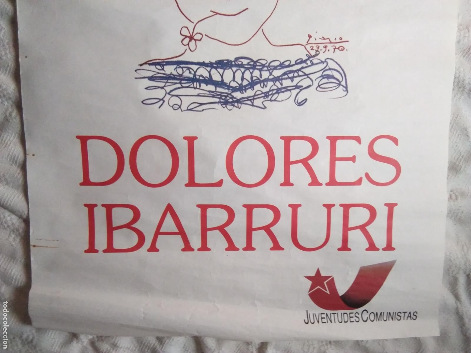 Carteles: CARTEL DOLORES IBARRURI HASTA SIEMPRE - Foto 3