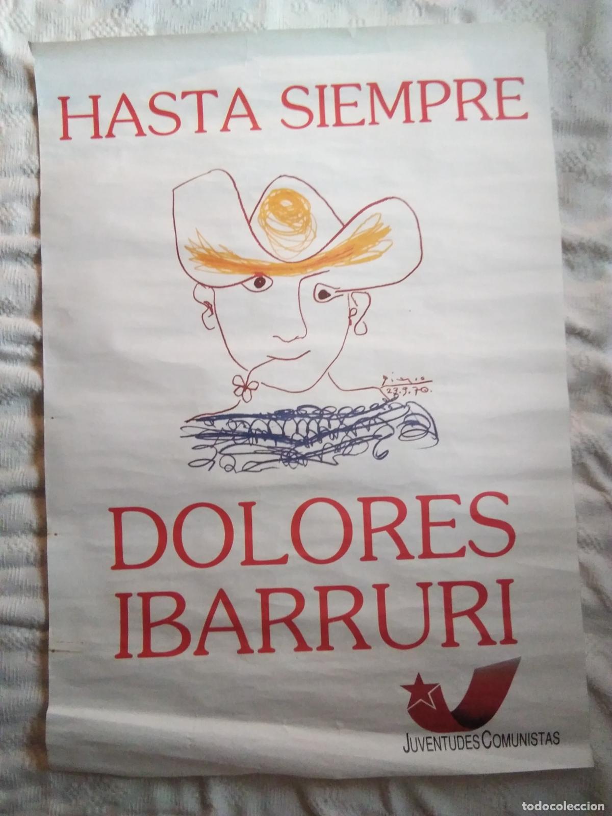 Carteles: CARTEL DOLORES IBARRURI HASTA SIEMPRE - Foto 4