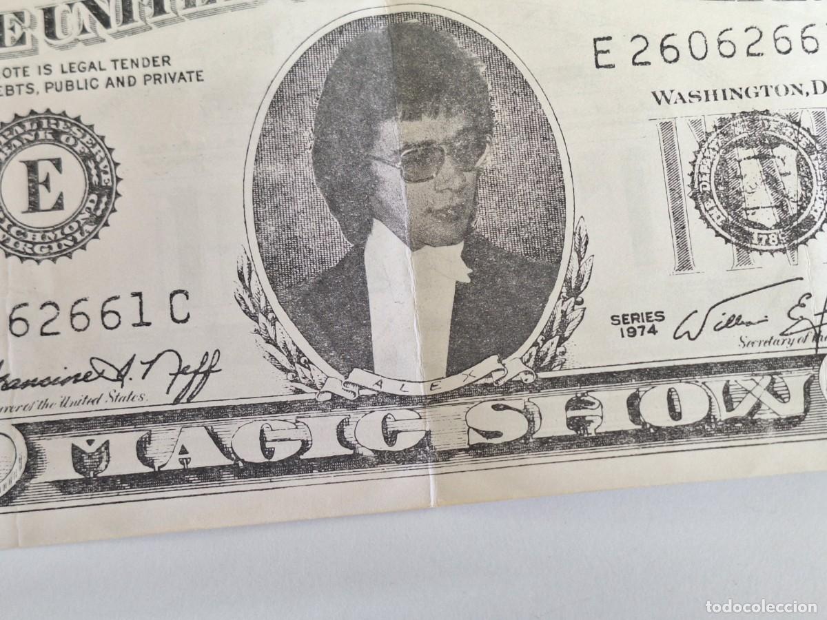 Carteles: BILLETE 5 DOLARES... ALEX MAGIC SHOW - Foto 1