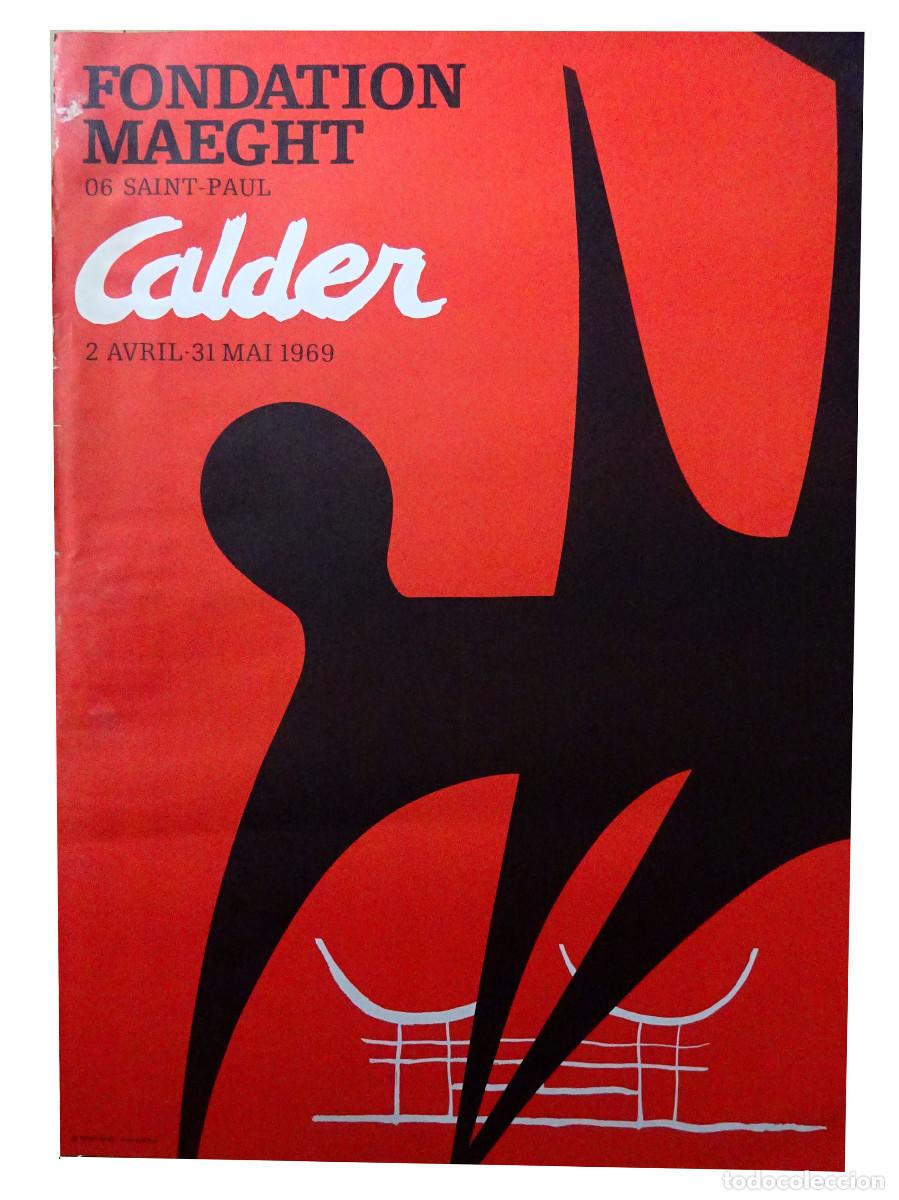Carteles: CARTEL 1969 EXPOSICION CALDER - Foto 1