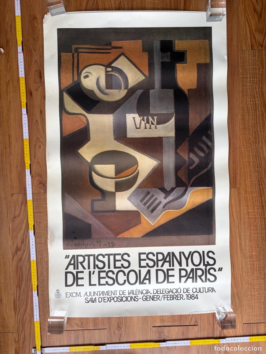 Carteles: Cartel poster original Artistes espanyols de l&rsquo;escola de Paris 1984 Valencia Juan Gris