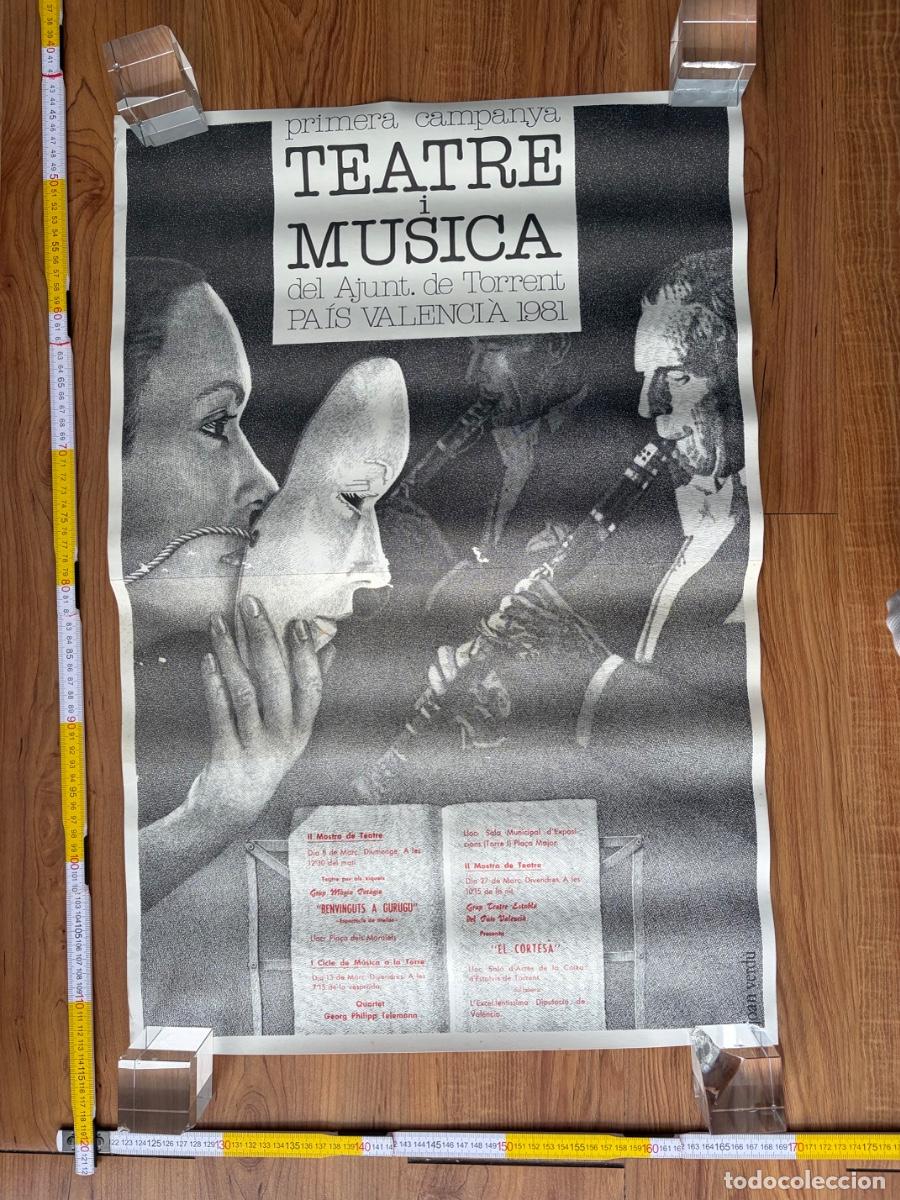 Carteles: Cartel poster original Joan Verdu 1981 Teatre i musica Valencia Torrent