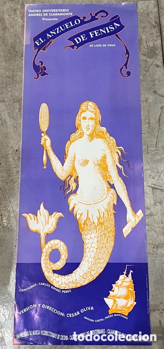 Carteles: Cartel. &ldquo;El anzuelo de Felisa&rdquo;. Teatro Universitario Andr&eacute;s Claramonte. Pedro Manzano. Murcia. 1993.