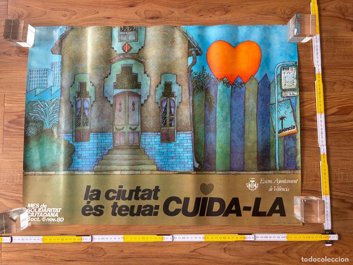 Carteles: Cartel Poster La ciutat es teua cuida-la 1980 Valencia Villa amparito
