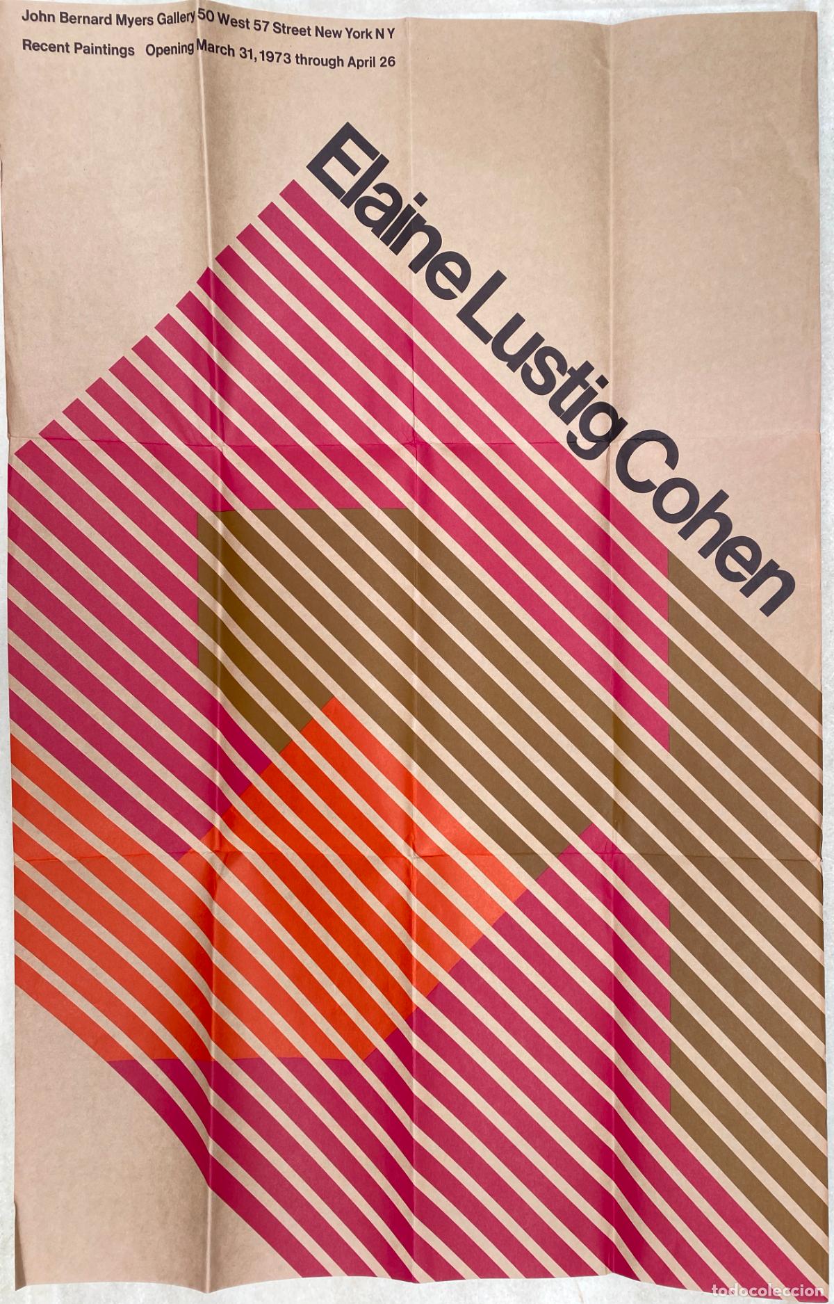 Carteles: LUSTIG COHEN, Elaine. Recent Paintings. John Bernard Myers Gallery. 1973.