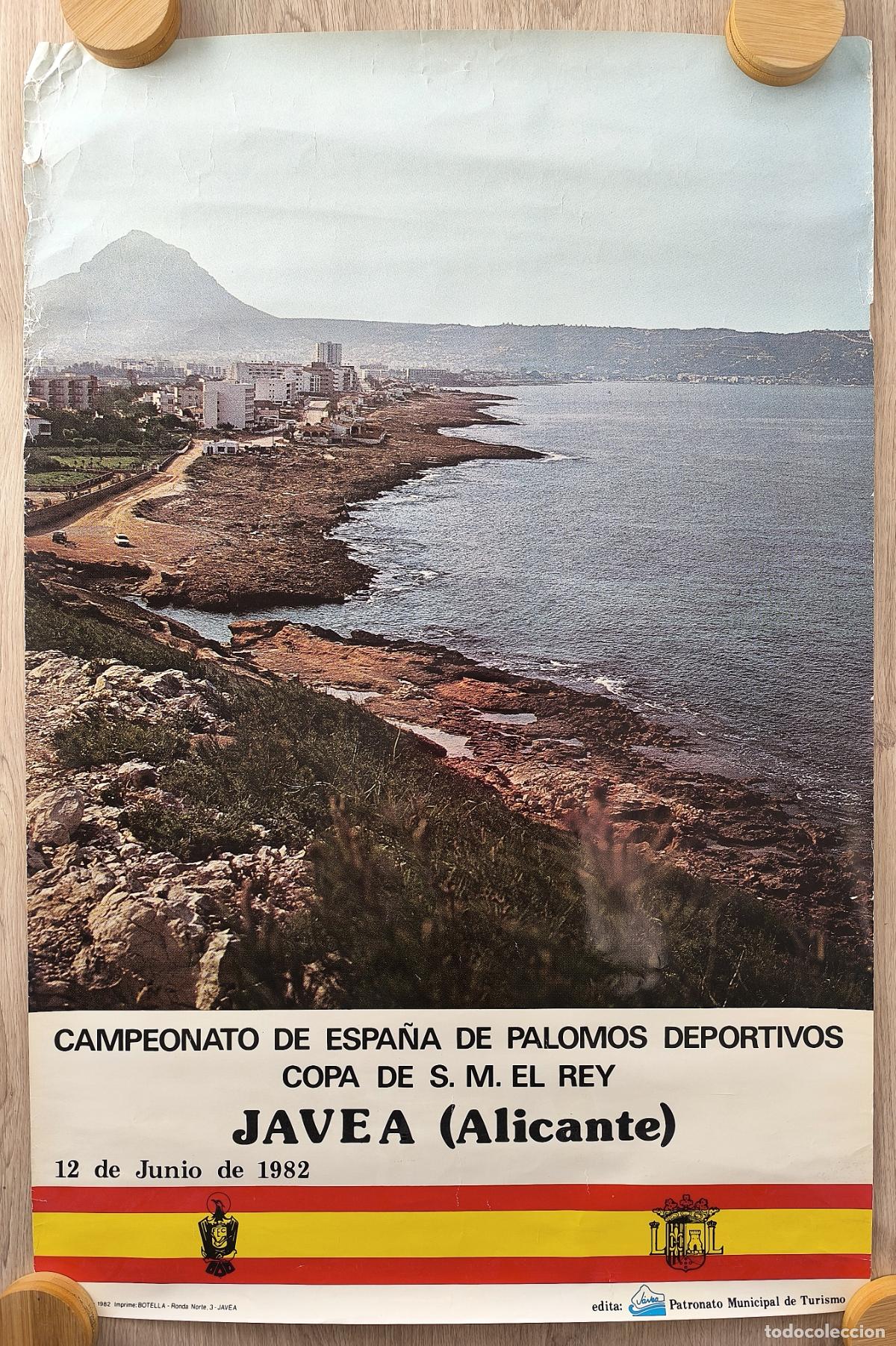 Cartazes: RW CARTEL DEPORTES CAMPEONATO DE ESPA&Ntilde;A DE PALOMOS DEPORTIVOS JAVEA ALICANTE 1982 COPA DEL REY CD31