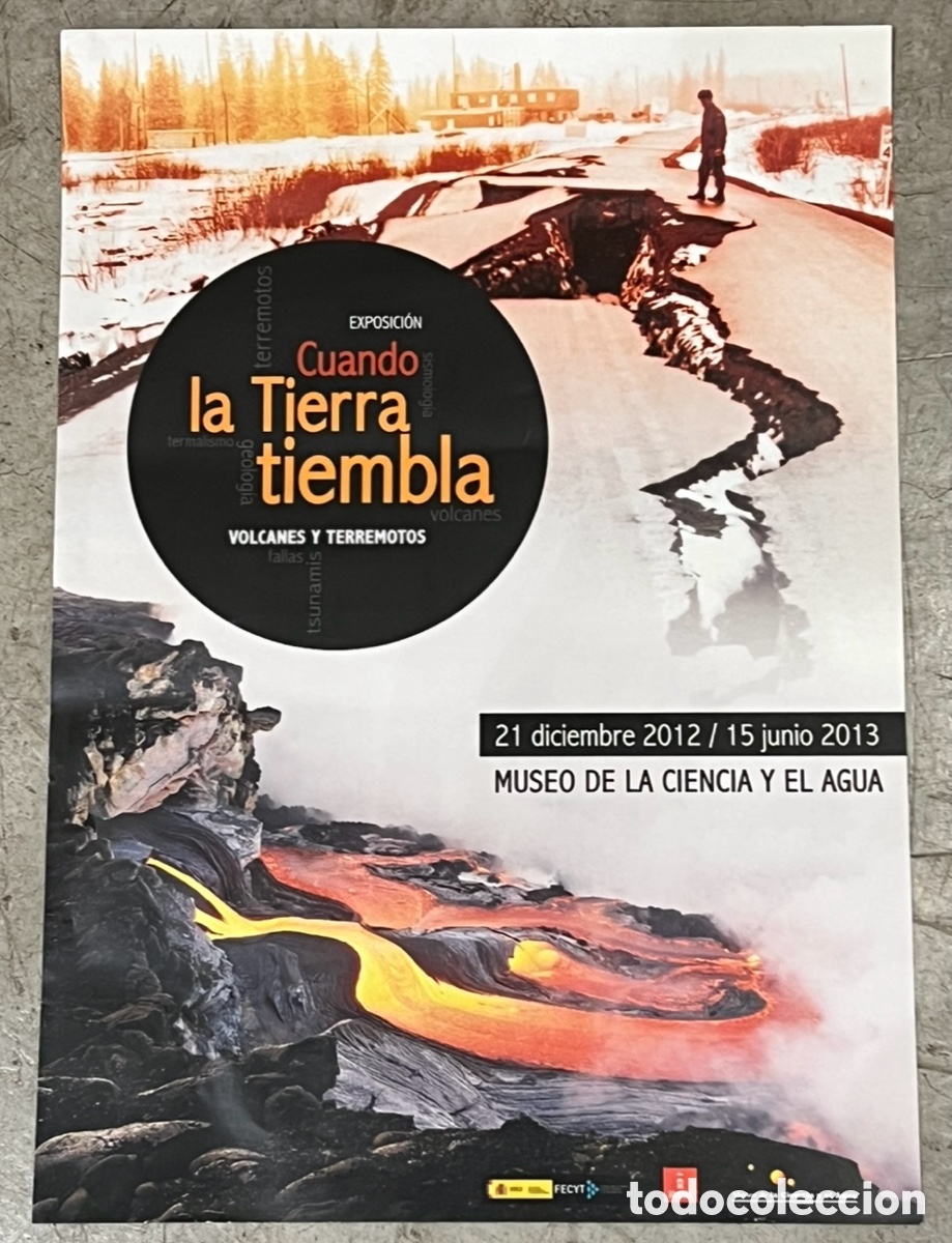 Carteles: Cartel de Exposici&oacute;n. Cuando la Tierra tiembla. Museo de la Ciencia y el Agua. Murcia. 2012.