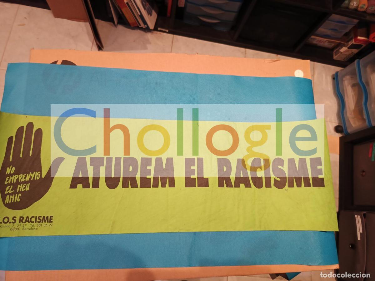 Carteles: Cartel SOS RACISME Aturem el racisme