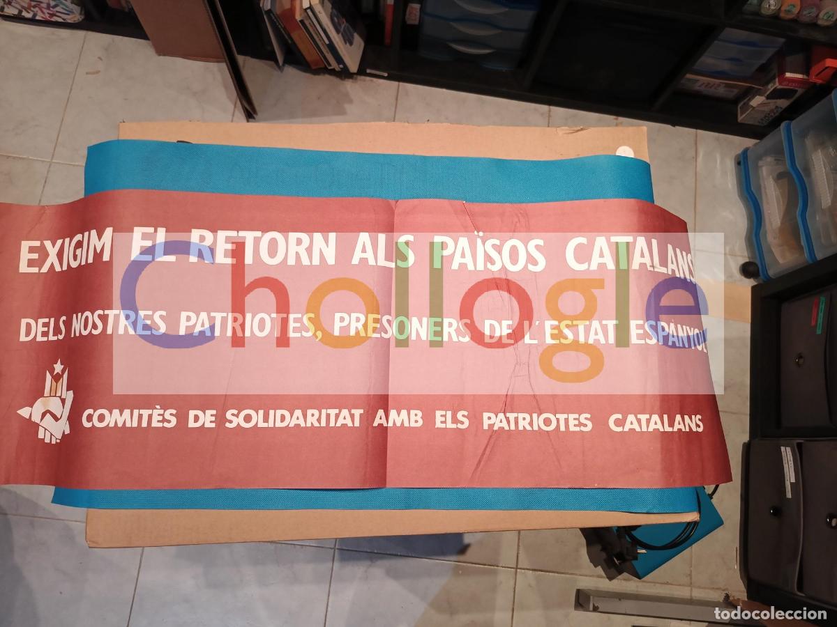 Carteles: Cartel Exigim retoorn Pa&icirc;sos catalans