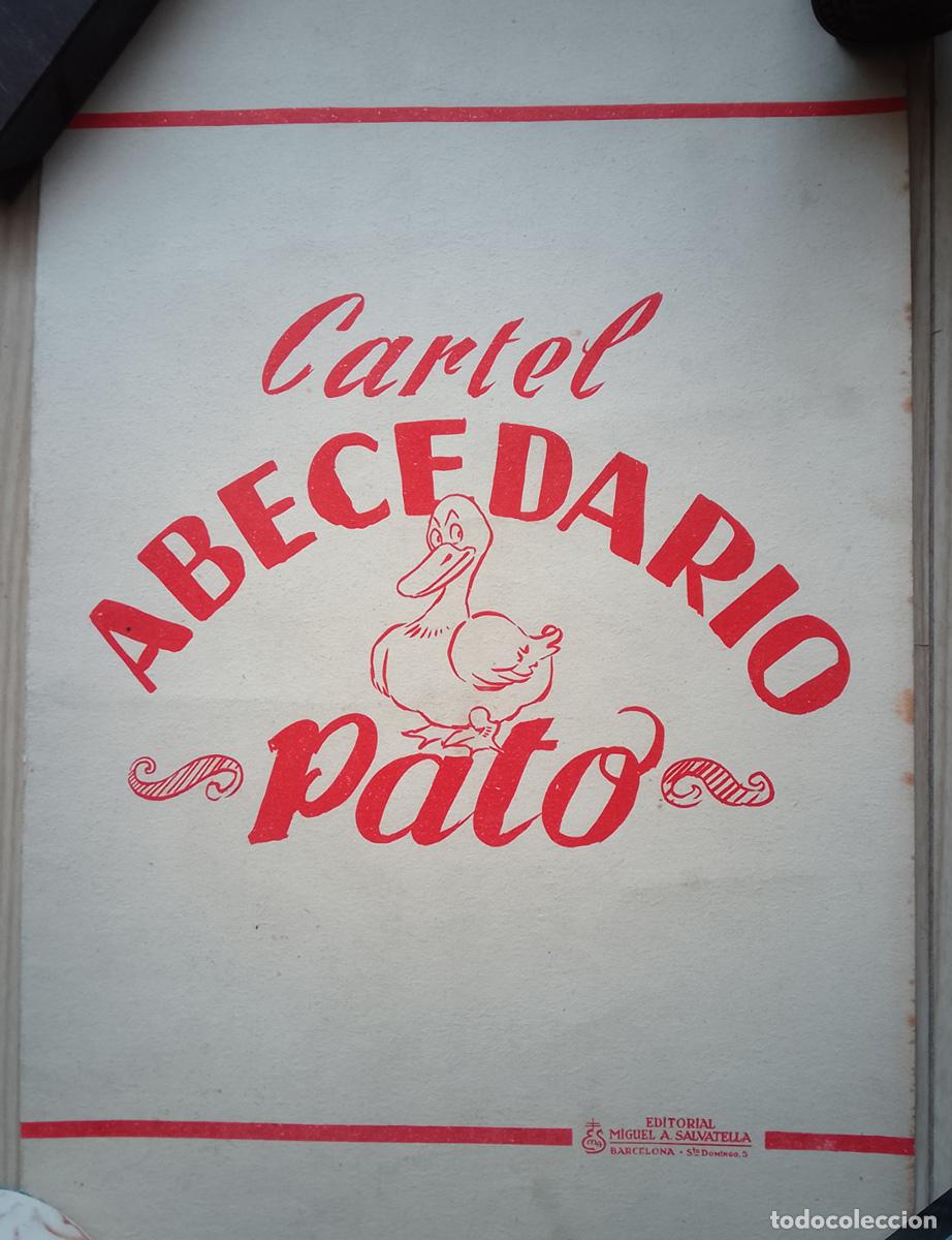 Carteles: CARTEL ABECEDARIO PATO EDITADO EN BARCELONA POR LA HIST&Oacute;RICA EDITORIAL MIGUEL A. SALVATELLA