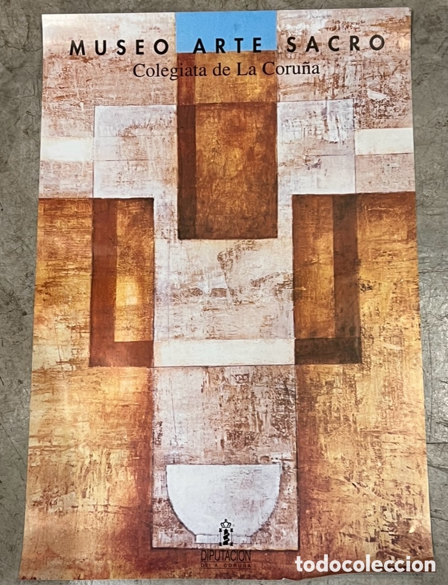 Carteles: Cartel. Museo Arte Sacro. Colegiata de La Coru&ntilde;a. A&ntilde;os 80.