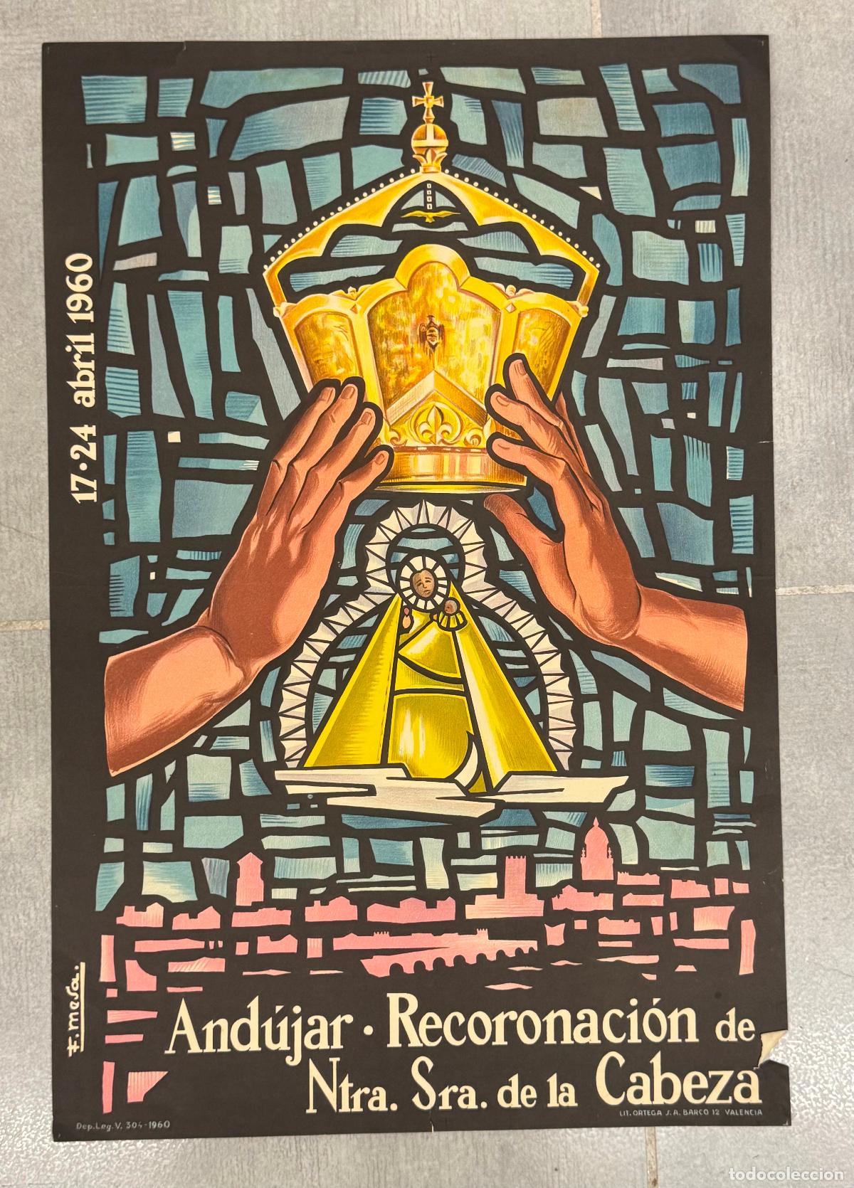 Carteles: ANDUJAR - RECORONACION DE NUESTRA SE&Ntilde;ORA DE LA CABEZA - A&Ntilde;O 1960 - LIT&middot; ORTEGA - CARTEL ANTIGUO