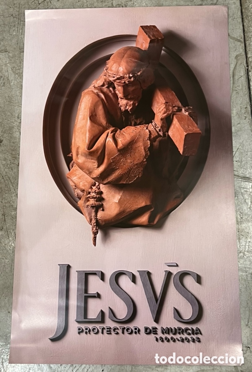 Carteles: Cartel. Jes&uacute;s. Protector de Murcia. 2025. - Foto 1