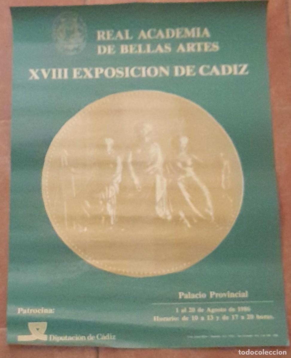 Carteles: CARTEL DE LA XVIII EXPOSICI&Oacute;N DE LA REAL ACADEMIA DE BELLAS ARTES DE C&Aacute;IDZ, DE LA VOZ, 1986