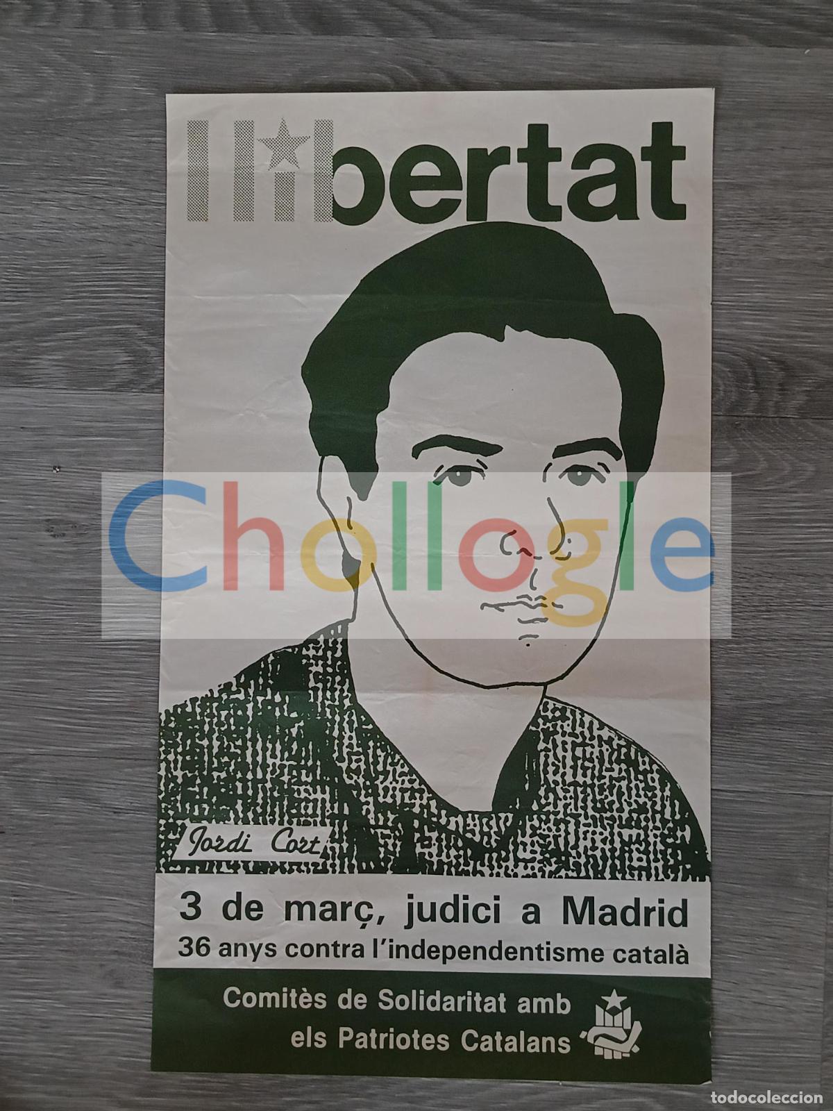 Cartazes: Cartel Llibertat Jordi Cort Comit&eacute; Solidaritat Patriotes Catalans