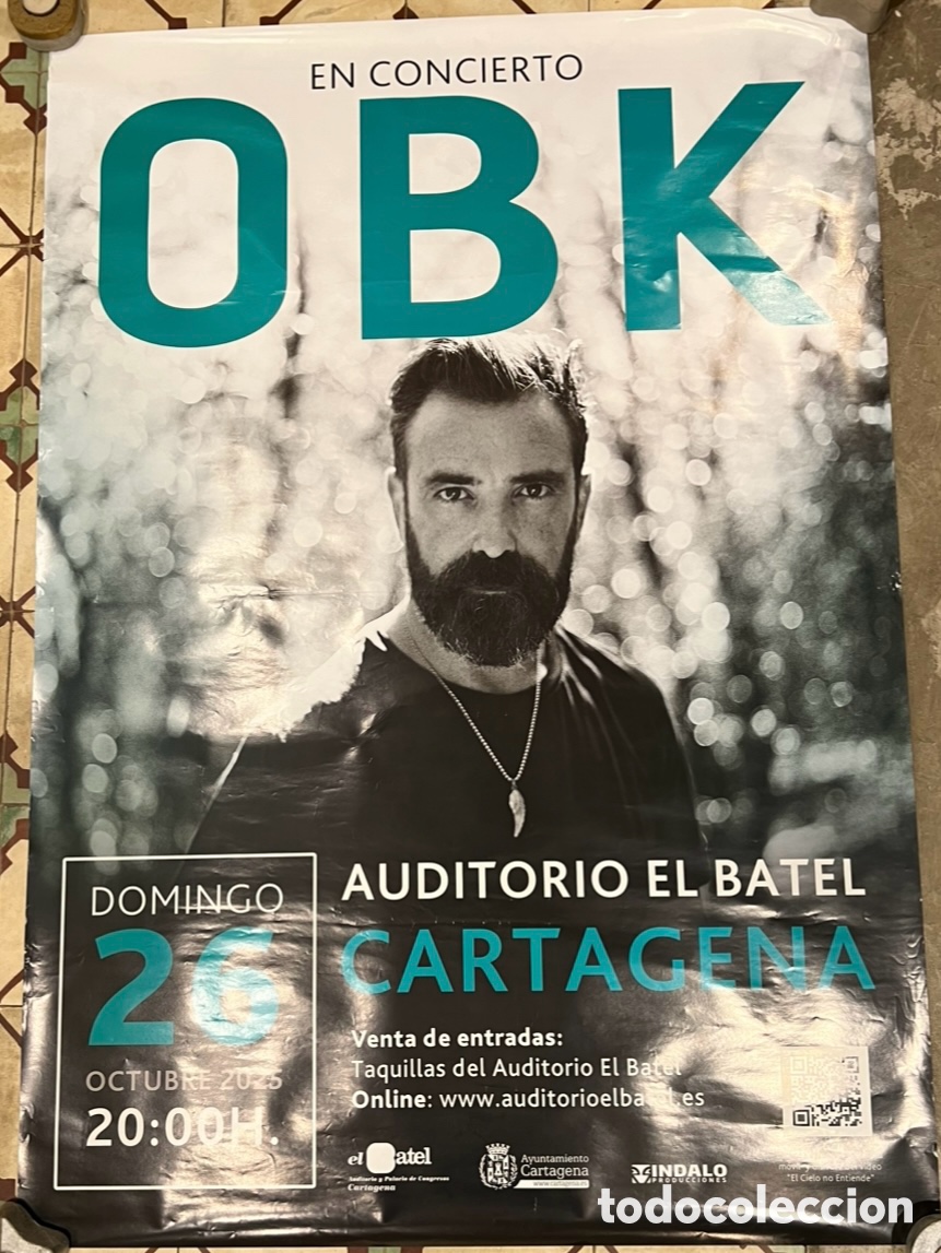 Carteles: Cartel. OBK en Concierto. Cartagena. Murcia. 2025.