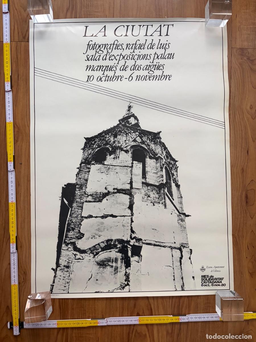 Carteles: Cartel poster original Exposicion fotografias La ciutat Rafael Luis 1989 marques dos aig&uuml;es Valencia