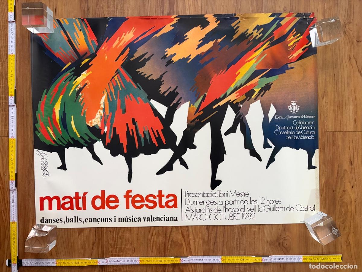 Carteles: Cartel poster original Mati de Festa 1982 Vicent Martinez Valencia