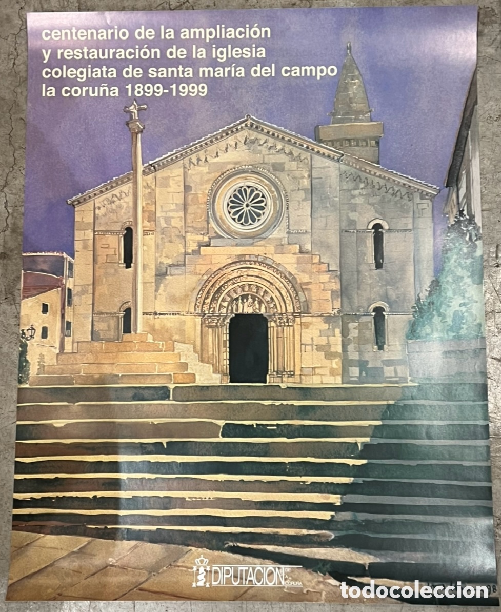 Carteles: Cartel. Centenario de la ampliaci&oacute;n y restauraci&oacute;n De la Iglesia Colegiata de Santa Maria del Campo